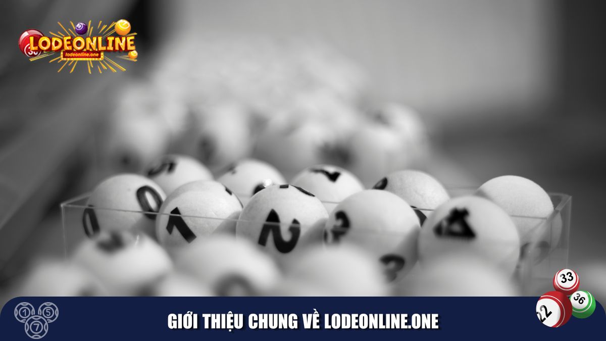 Giới thiệu chung về Lodeonline.One