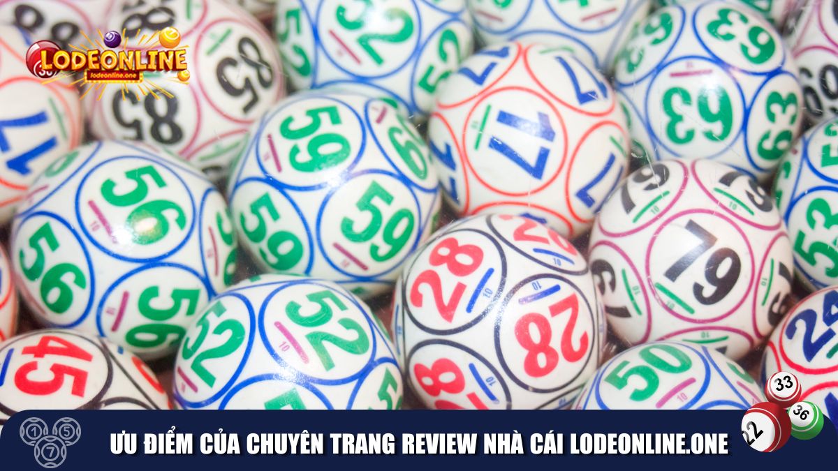 Ưu điểm của chuyên trang review nhà cái Lodeonline.One